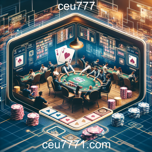 Poker Online: A Experiência Imperdível no Ceu777